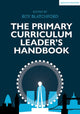 Book cover of: Primary Curriculum Leader's Handbook. By: Roy Blatchford