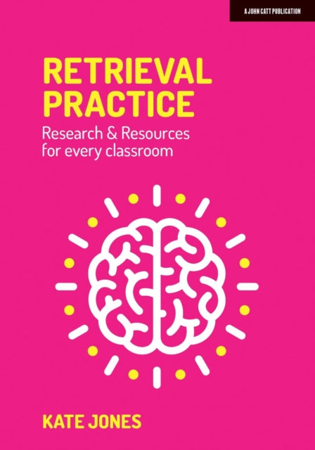 Book cover of: Retrieval Practice. By: Kate Jones