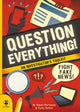 Book cover of: Question Everything!. By: Susan Martineau