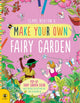 Book cover of: Make Your Own Fairy Garden. By: Clare Beaton