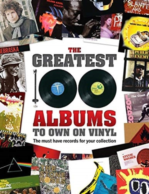 Greatest 100 Albums to own on Vinyl, The must have records for your collection