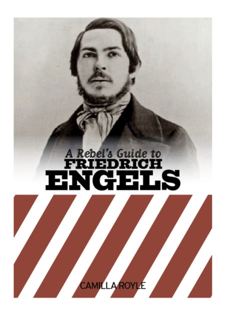Book cover of: Rebel's Guide to Friedrich Engels