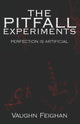 Book cover of: Pitfall Experiments: Alpha. By: Vaughn Feighan