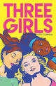 Book cover of: Three Girls. By: Katie Clapham