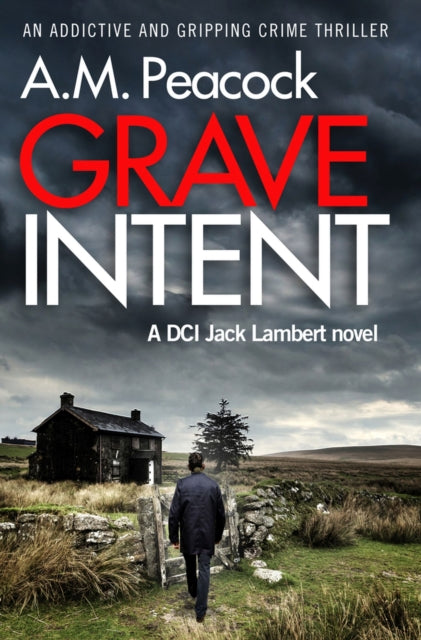 Book cover of: Grave Intent. By: A. M. Peacock