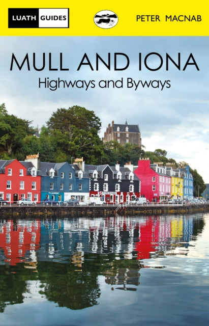 Book cover of: Mull and Iona. By: Peter MacNab