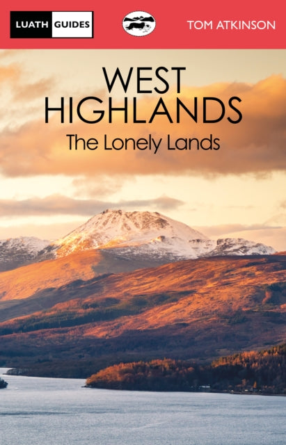 Book cover of: West Highlands. By: Tom Atkinson