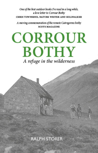 Book cover of: Corrour Bothy. By: Ralph Storer