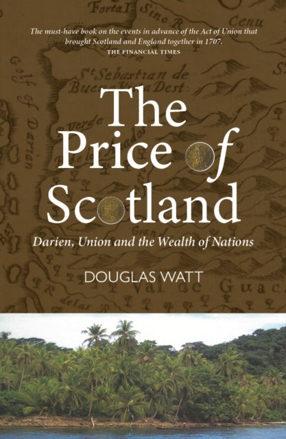 Book cover of: Price of Scotland. By: Douglas Watt