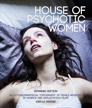 House of Psychotic Women, Expanded Paperback Edition
