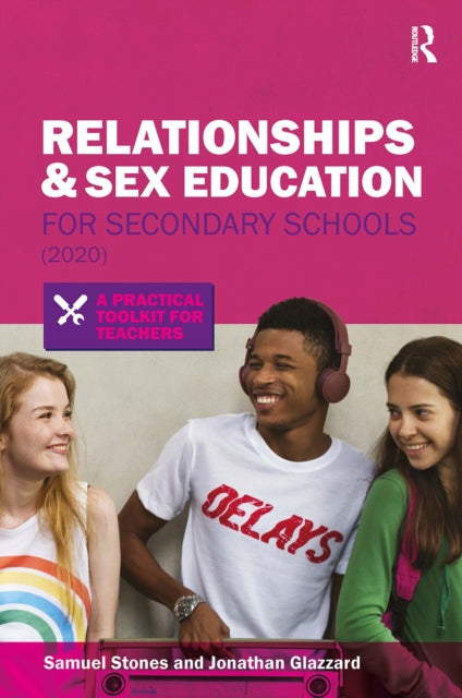 Relationships and Sex Education for Secondary Schools (2020)