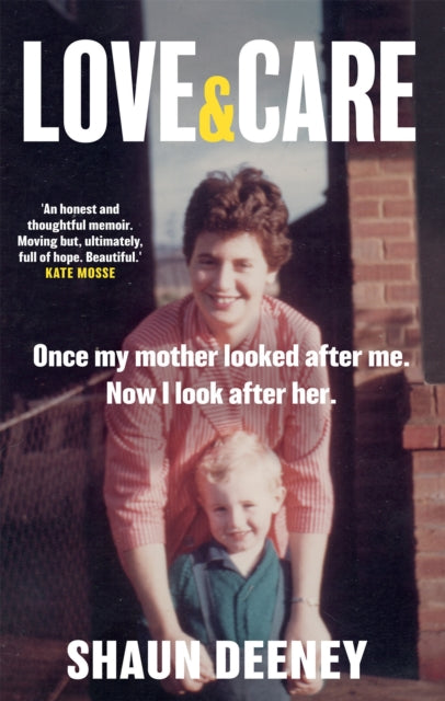 Book cover of: Love and Care. By: Shaun Deeney