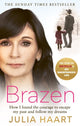 Book cover of: Brazen. By: Julia Haart