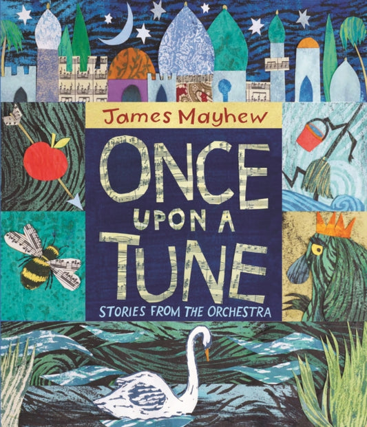Book cover of: Once Upon a Tune. By: James Mayhew