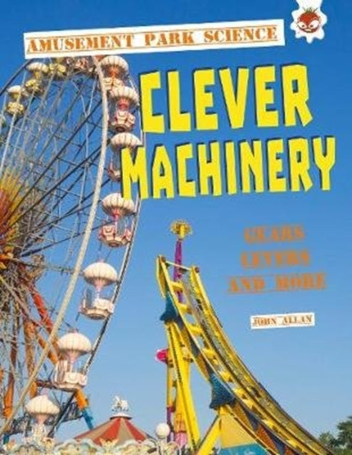 Book cover of: Clever Machinery. By: John Allan
