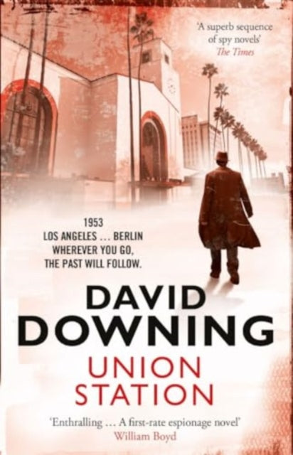 Book cover of: Union Station. By: David DOWNING