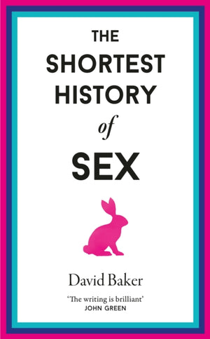 Shortest History of Sex