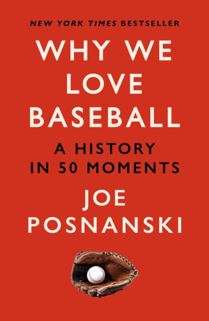 Book cover of: Why We Love Baseball