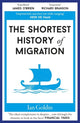 Book cover of: Shortest History Of Migration