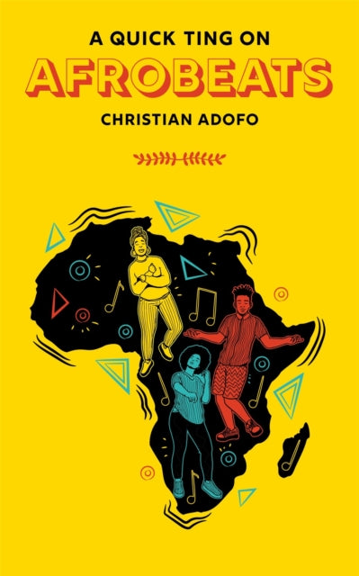 Book cover of: Quick Ting On: Afrobeats. By: ADOFO
