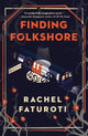 Book cover of: Finding Folkshore. By: Rachel Faturoti