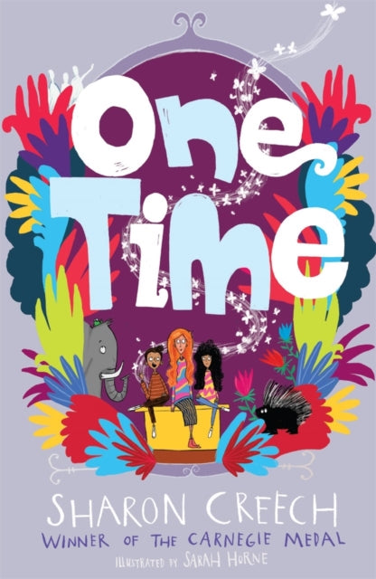 Book cover of: One Time. By: Sharon Creech