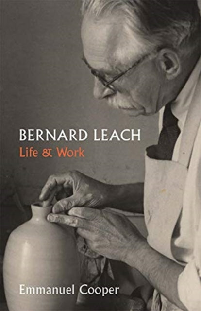 Book cover of: Bernard Leach. By: Emmanuel Cooper
