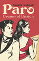 Paro, Dreams of Passion 9781913109394 Namatia Gokhale