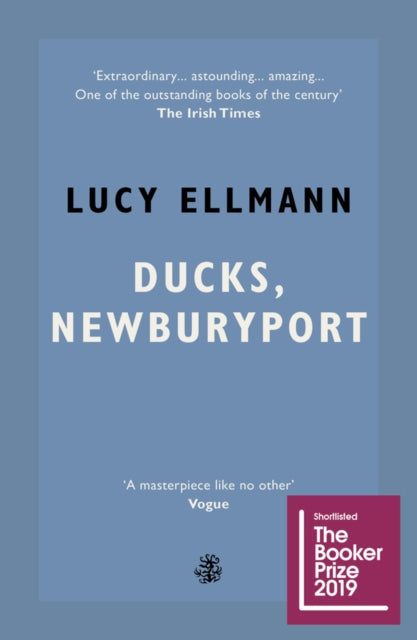 Book cover of: Ducks, Newburyport. By: Lucy Ellmann
