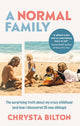 Book cover of: Normal Family. By: Chrysta Bilton