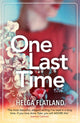 Book cover of: One Last Time. By: Helga Flatland