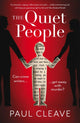 Book cover of: Quiet People. By: Paul Cleave