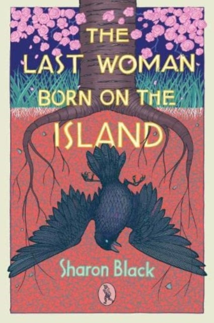 Book cover of: Last Woman Born on the Island. By: Sharon Black