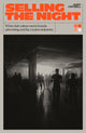 Book cover of: Selling the Night. By: Andy Crysell