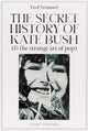 Book cover of: Secret History Of Kate Bush (And The Strange Art Of Pop)
