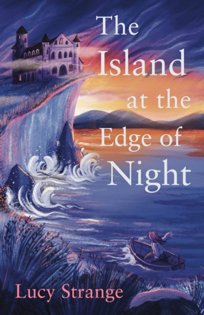 Island at the Edge of Night 9781913322380 Lucy Strange