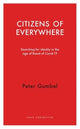 Book cover of: Citizens of Everywhere. By: Peter Gumbel