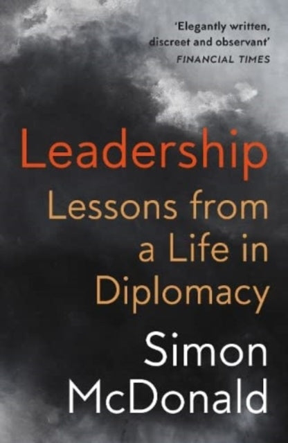 Book cover of: Leadership. By: Simon McDonald