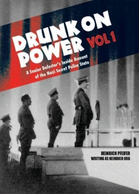 Drunk On Power 9781913378103 Heinrich Orb