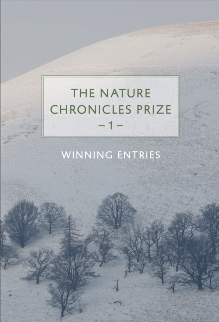 Book cover of: Nature Chronicles Prize: 1. By: Nature Chronicles Prize