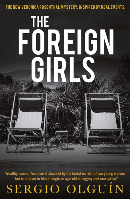 Book cover of: Foreign Girls. By: Sergio Olguin Sergio
