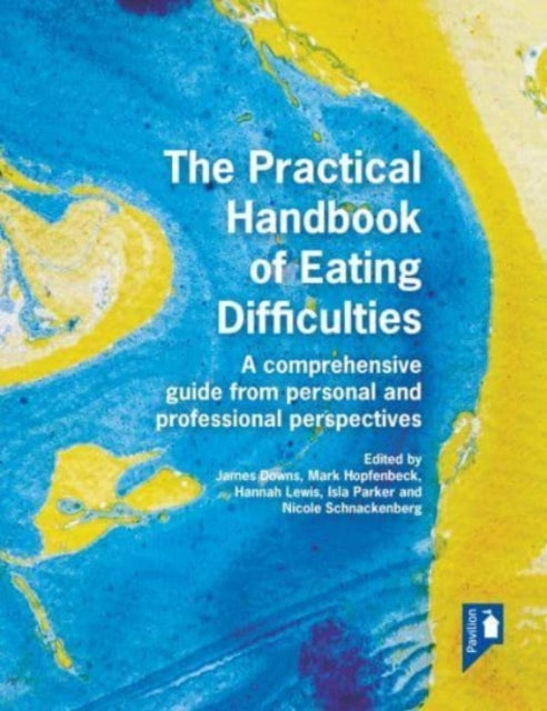 Book cover of: Practical Handbook of Eating Difficulties. By: Hannah Lewis
