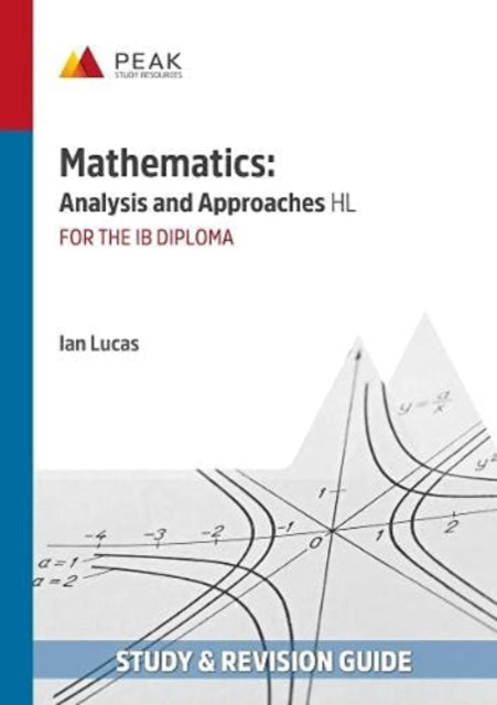 Book cover of: Mathematics: Analysis and Approaches HL