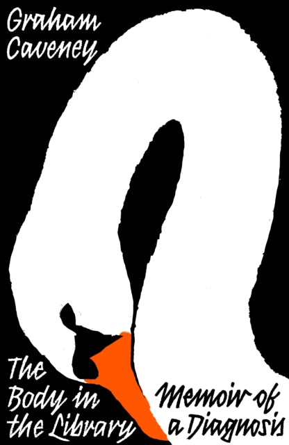 Book cover of: Body in the Library. By: Graham Caveney