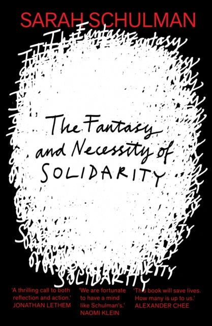 Fantasy and Necessity of Solidarity