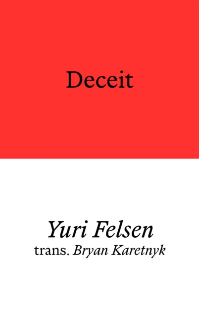 Book cover of: Deceit. By: Yuri Felsen