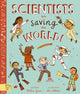 Book cover of: Scientists Are Saving the World!