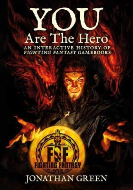 Book cover of: You Are The Hero. By: Jonathan Green