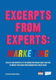 Book cover of: Excerpts from Experts: Marketing. By: FORTUNE HILL MEDIA