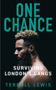 Book cover of: One Chance. By: Terroll Lewis